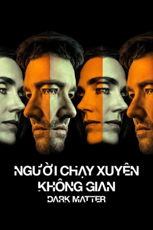  Người Chạy Xuyên Không Gian (Phần ...